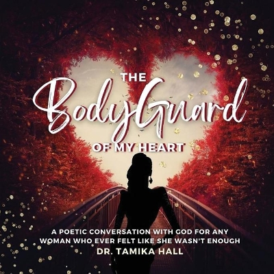 The Bodyguard Of My Heart book