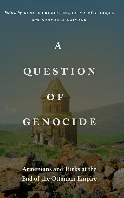 A Question of Genocide by Ronald Grigor Suny