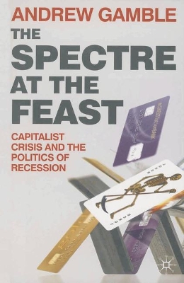 The Spectre at the Feast by Andrew Gamble