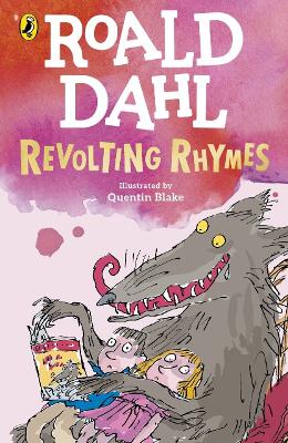 Revolting Rhymes by Roald Dahl