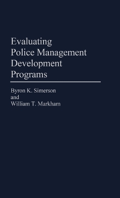 Evaluating Police Management Development Programs book