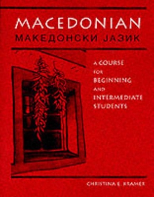 Macedonian by Christina E. Kramer