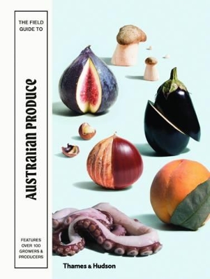 Field Guide to Australian Produce book