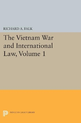 Vietnam War and International Law, Volume 1 by Richard A. Falk