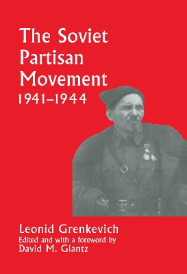 Soviet Partisan Movement, 1941-1944 book