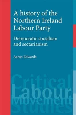 History of the Northern Ireland Labour Party book