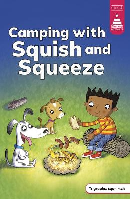 Camping with Squish and Squeeze book