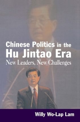 Chinese Politics in the Hu Jintao Era book