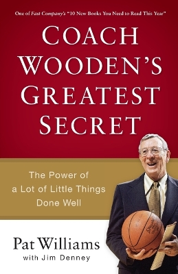 Coach Wooden's Greatest Secret book