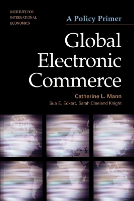Global Electronic Commerce – A Policy Primer book