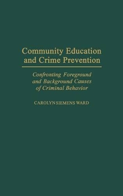 Community Education and Crime Prevention book