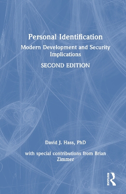 Personal Identification: Modern Development and Security Implications book
