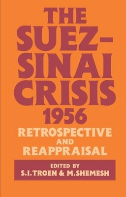 Suez-Sinai Crisis by Moshe Shemesh