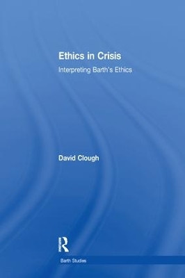 Ethics in Crisis by David Clough