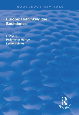 Europe: Rethinking the Boundaries by Philomena Murray