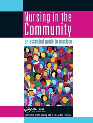 Nursing in the Community: an essential guide to practice by Sue Chilton