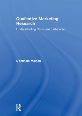 Qualitative Marketing Research: Understanding Consumer Behaviour book