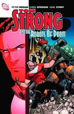 Tom Strong And The Robots Of Doom TP by Alan Moore