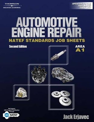 Automotive Engine Repair: Natef Standard Jobsheet A1 book