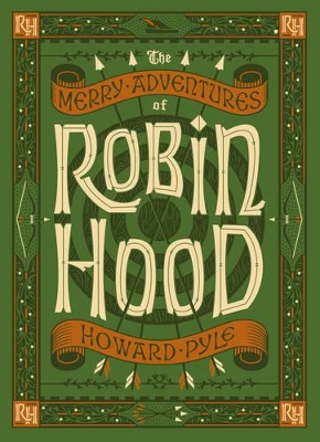 The Merry Adventures of Robin Hood (Barnes & Noble Collectible Editions) book