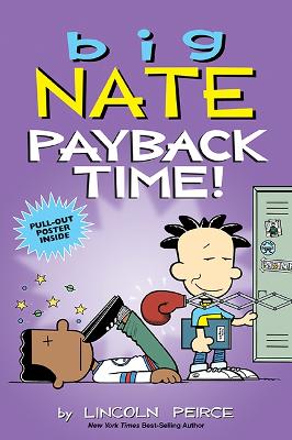 Big Nate: Payback Time! book