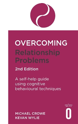 Overcoming Relationship Problems 2nd Edition book