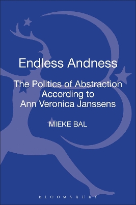 Endless Andness by Mieke Bal
