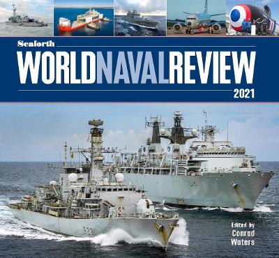 Seaforth World Naval Review: 2021 book