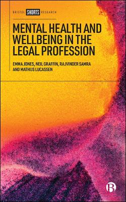 Mental Health and Wellbeing in the Legal Profession book
