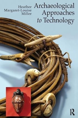 Archaeological Approaches to Technology book