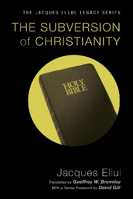 The Subversion of Christianity book