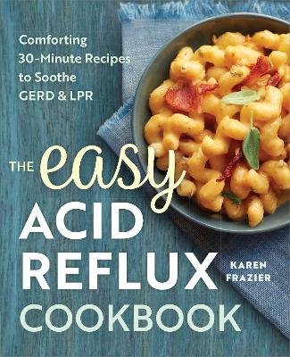 Easy Acid Reflux Cookbook book