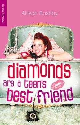 Diamonds are a Teen's Best Friend book