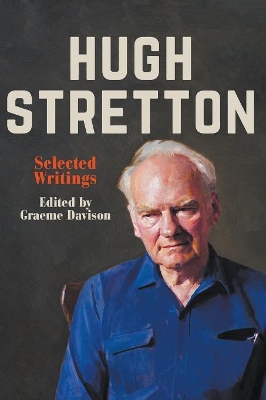 Hugh Stretton: Selected Writings book