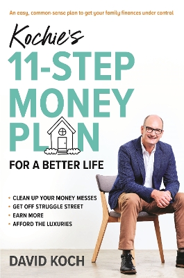 Kochie's 11-Step Money Plan For a Better Life book