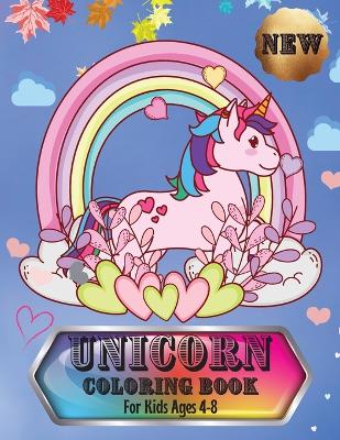 Unicorn Coloring Book: For Kids Ages 4-8 book