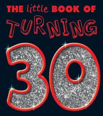 Little Book of Turning 30 book