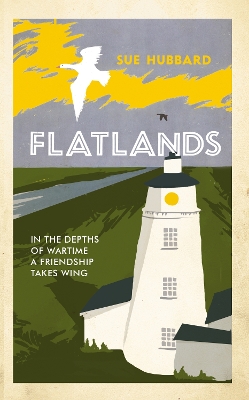 Flatlands by Sue Hubbard