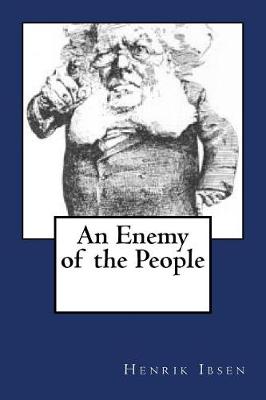 Enemy of the People by R Farquharson Sharp