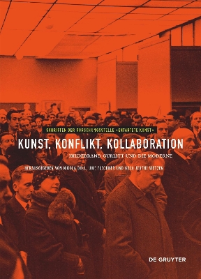 Kunst, Konflikt, Kollaboration: Hildebrand Gurlitt und die Moderne book