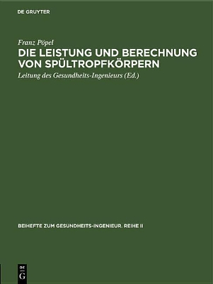 Die Leistung und Berechnung von Sp�ltropfk�rpern book