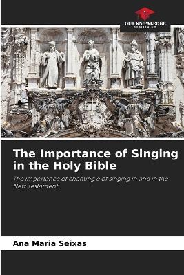 The Importance of Singing in the Holy Bible book