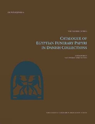 Catalogue of Egyptian Funerary Papyri in Danish Collections book
