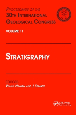 Stratigraphy: Proceedings of the 30th International Geological Congress, Volume 11 book