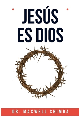 Jesús es Dios book