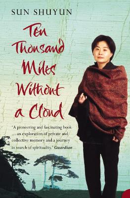 Ten Thousand Miles Without a Cloud book