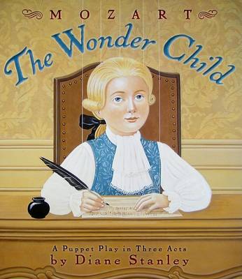 Mozart: The Wonder Child book