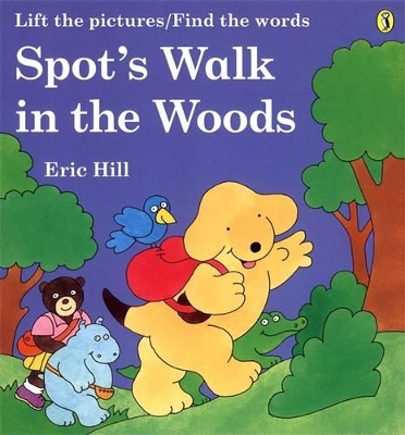 Spot's Walk in the Woods book
