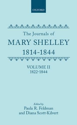 Journals of Mary Shelley: Part II: July 1822 - 1844 book