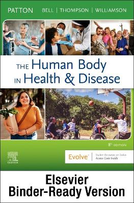 The Human Body in Health & Disease - Softcover - Binder Ready by Kevin T. Patton